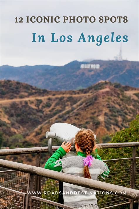 12 Iconic Photo Spots in Los Angeles .